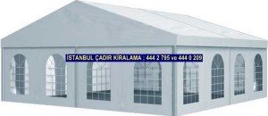 İstanbul çadır kiralama fiyatları modelleri Bilgi iletişim ; 0 505 394 29 32