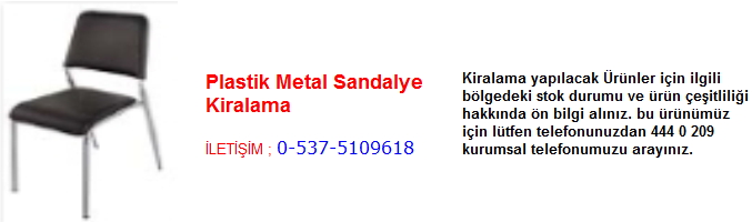 plastik metal sandalye kiralama