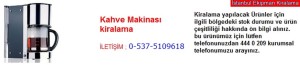 İstanbul kahve makinası kiralama fiyatı modelleri iletişim ; 0 537 510 96 18