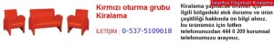 İstanbul kırmızı oturma grubu kiralama fiyatı modelleri iletişim ; 0 537 510 96 18