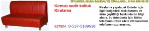 İstanbul kırmızı sedir koltuk kiralama fiyatı modelleri iletişim ; 0 537 510 96 18