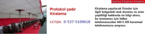 İstanbul protokol çadır kiralama fiyatı modelleri iletişim ; 0 537 510 96 18