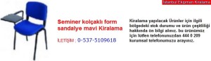 İstanbul seminer kolçaklı form sandalye mavi kiralama fiyatı modelleri iletişim ; 0 537 510 96 18